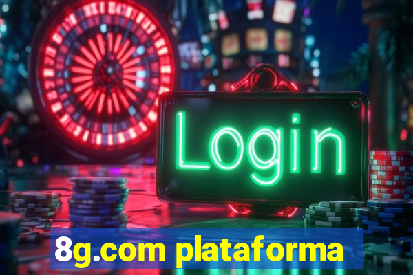 8g.com plataforma